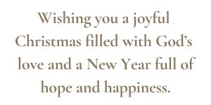 \"Wishing you a joyful Christmas filled with God\