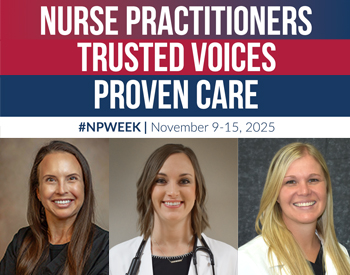 FNPs L to R: Molly Davidson, Brooke McPeak, Tedi Paynenurse practitioners, trusted voices, proven care, #NPWeek, November 9-15, 2025, portraits of three nurse practitioners